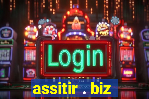 assitir . biz